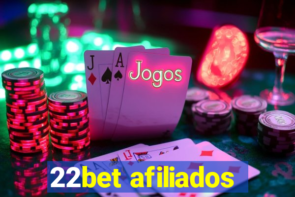 22bet afiliados